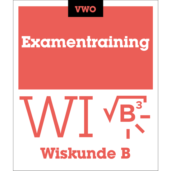 Examentraining Wiskunde B (VWO)