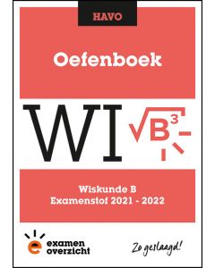 Wiskunde B HAVO Examens Oefenen | Inclusief Antwoorden